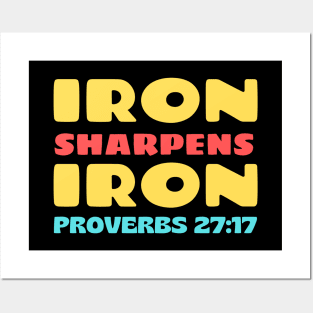 Iron Sharpens Iron Posters and Art